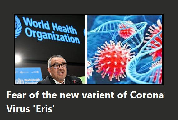 Fear Of The New Variant of Corona Virus 'Eris'