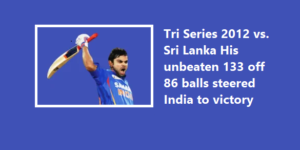 Kohli's Masterclass: Top 10 Match-Winning Innings in Big Tournaments