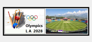 Cricket in Olympics 2028 in Los Angeles